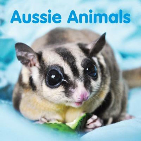 Aussie Animals by New Holland Publishers - 9781760795351