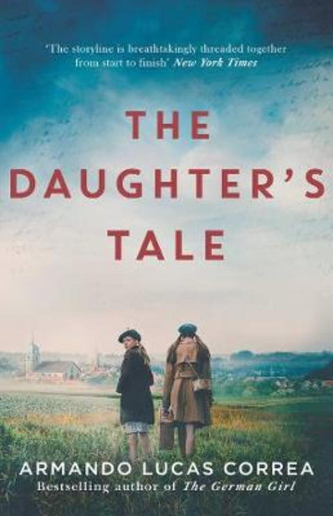 The Daughter's Tale by Armando Lucas Correa - 9781760851255