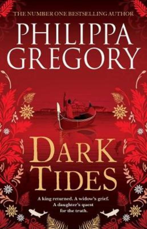 Dark Tides by Philippa Gregory - 9781760851880