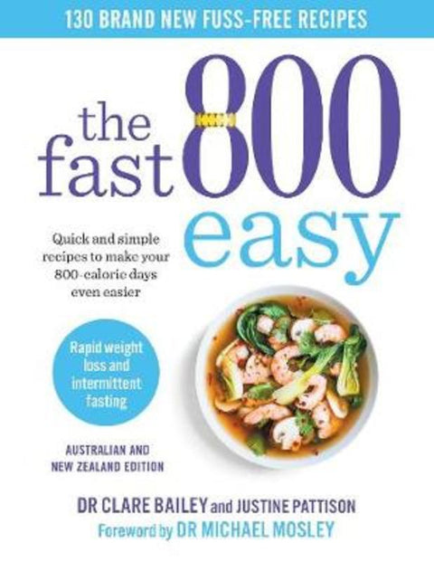 The Fast 800 Easy by Dr Dr Clare Bailey Mosley - 9781760857578