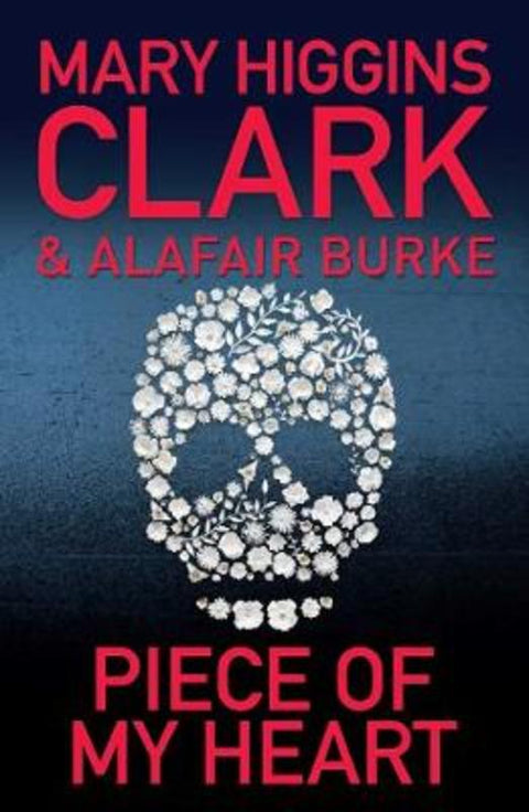 Piece of My Heart by Mary Higgins Clark - 9781760857851