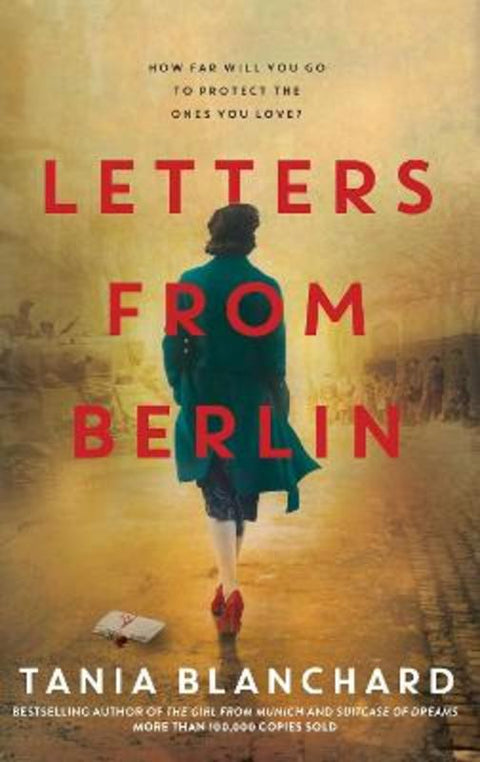 Letters from Berlin by Tania Blanchard - 9781760859831