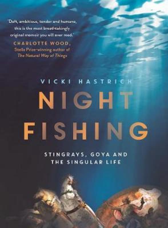 Night Fishing by Vicki Hastrich - 9781760875503