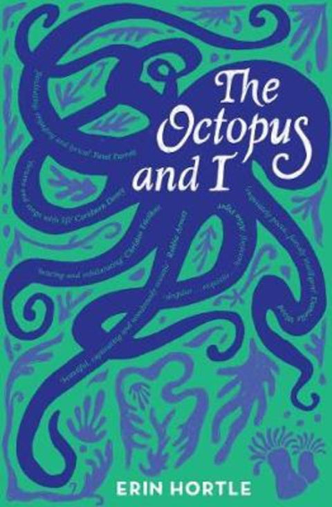 The Octopus and I by Erin Hortle - 9781760875640