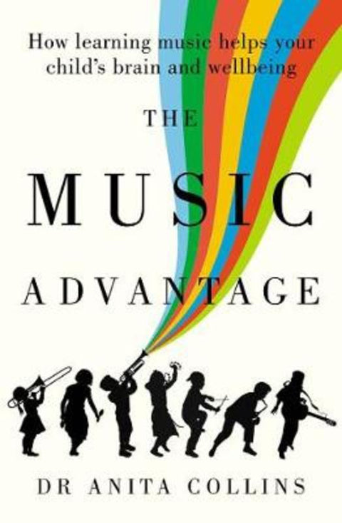 Music Advantage by Dr Anita Collins - 9781760875886