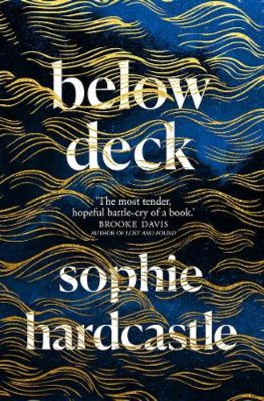Below Deck by Sophie Hardcastle - 9781760876388