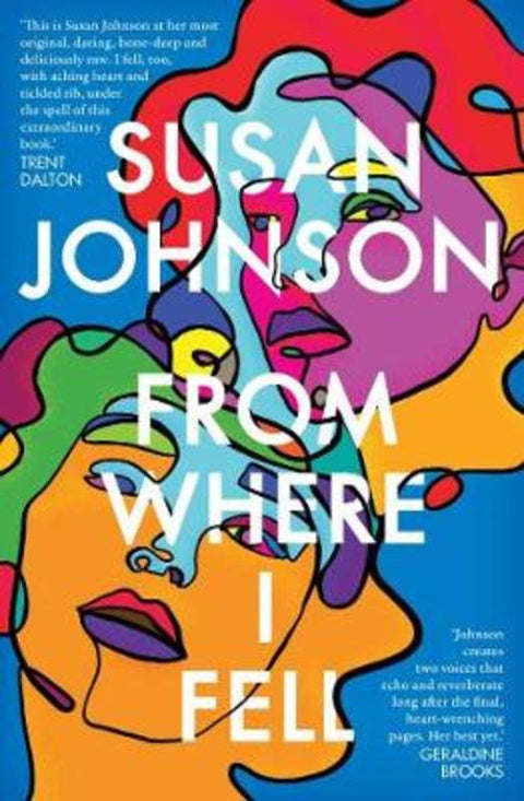 From Where I Fell by Susan Johnson - 9781760876555
