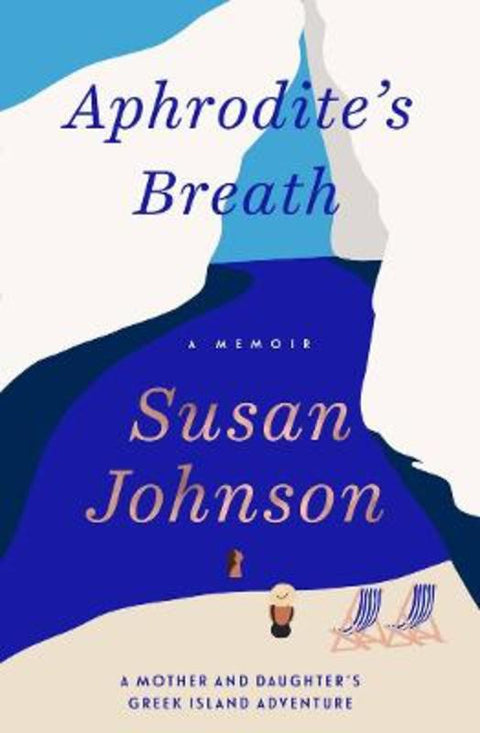 Aphrodite's Breath by Susan Johnson - 9781760876562