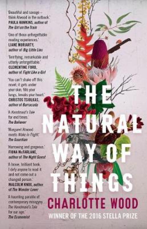 The Natural Way of Things by Charlotte Wood - 9781760877071