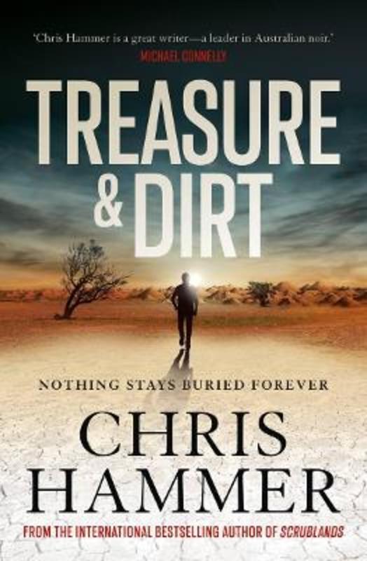 Treasure and Dirt by Chris Hammer - 9781760877606