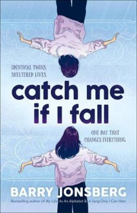 Catch Me If I Fall by Barry Jonsberg - 9781760877613