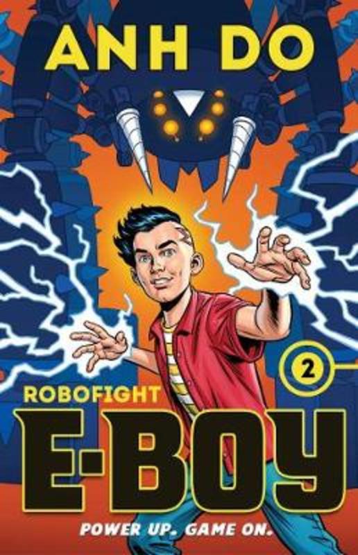 Robofight: E-Boy 2 by Anh Do - 9781760877859