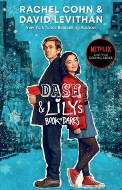 Dash and Lily's Book of Dares (Netflix tie-in) by Rachel Cohn - 9781760878283