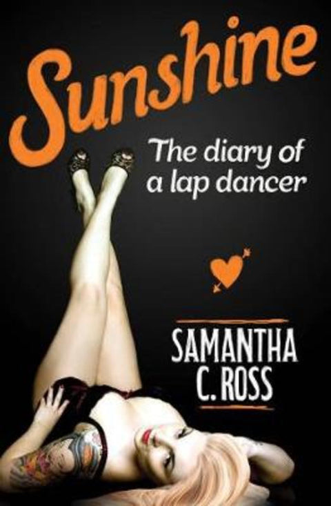 Sunshine by Samantha C. Ross - 9781760878344