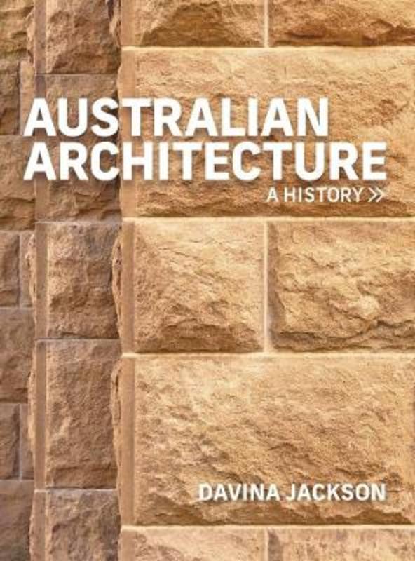 Australian Architecture by Davina Jackson - 9781760878399