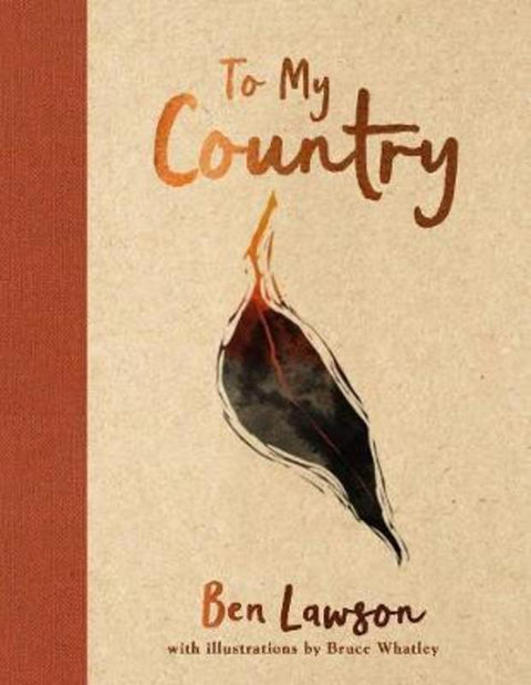 To My Country by Ben Lawson - 9781760878719