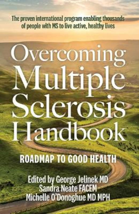 Overcoming Multiple Sclerosis Handbook by George Jelinek - 9781760878788