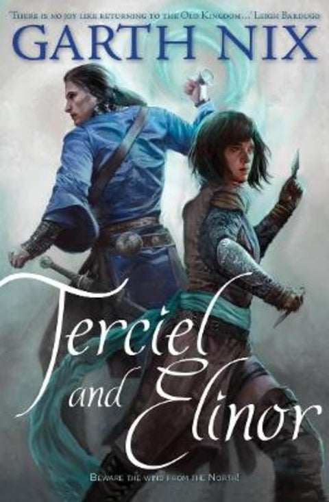 Terciel and Elinor by Garth Nix - 9781760878818