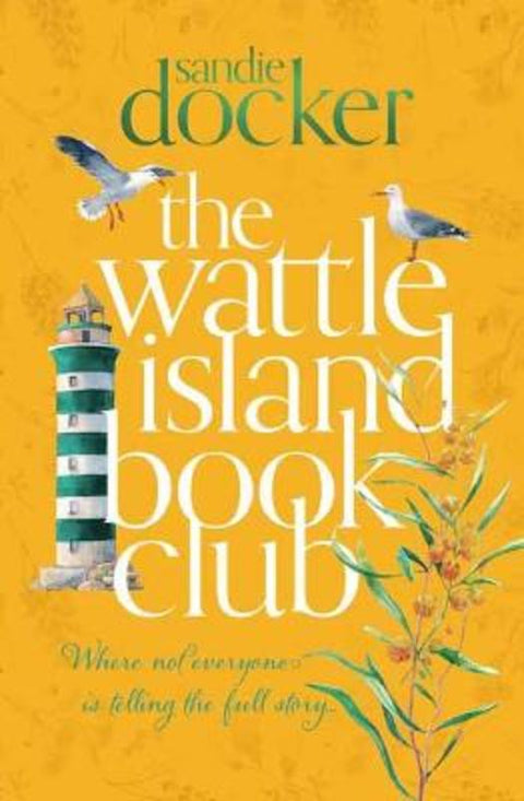 Wattle Island Book Club,The by Sandie Docker - 9781760890377