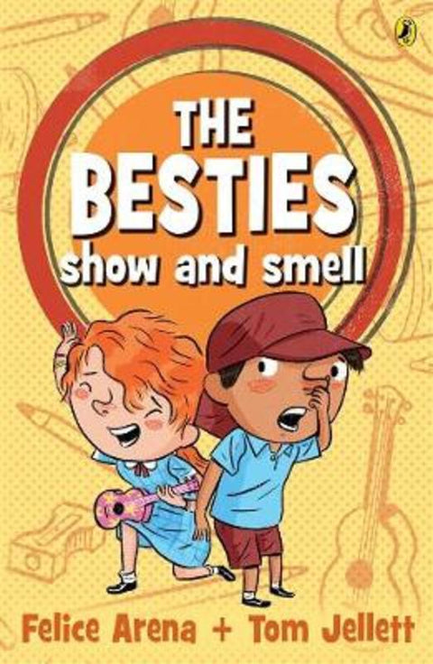 The Besties Show and Smell by Felice Arena - 9781760890988
