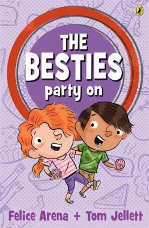 The Besties Party On by Felice Arena - 9781760890995