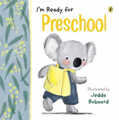 I'm Ready for Preschool by Jedda Robaard - 9781760891602