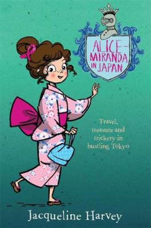 Alice-Miranda in Japan by Jacqueline Harvey - 9781760891893