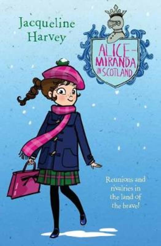 Alice-Miranda in Scotland by Jacqueline Harvey - 9781760891923