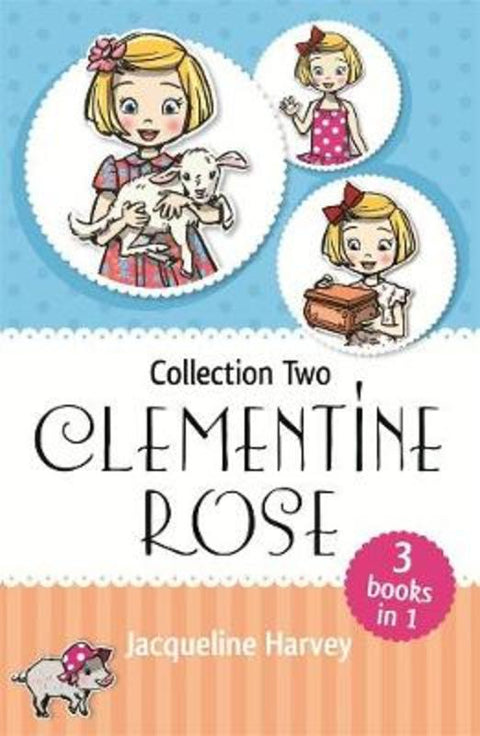 Clementine Rose Collection Two by Jacqueline Harvey - 9781760892142