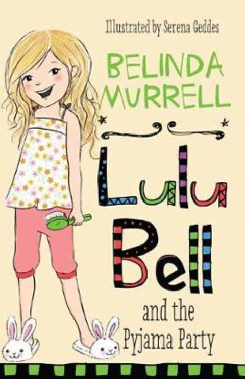 Lulu Bell and the Pyjama Party by Belinda Murrell - 9781760892289