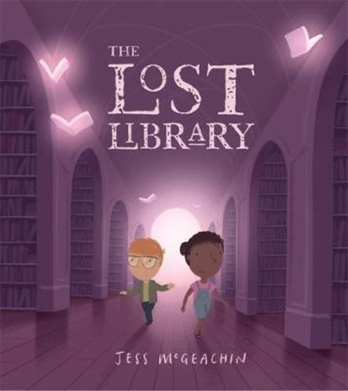 The Lost Library by Jess McGeachin - 9781760892715