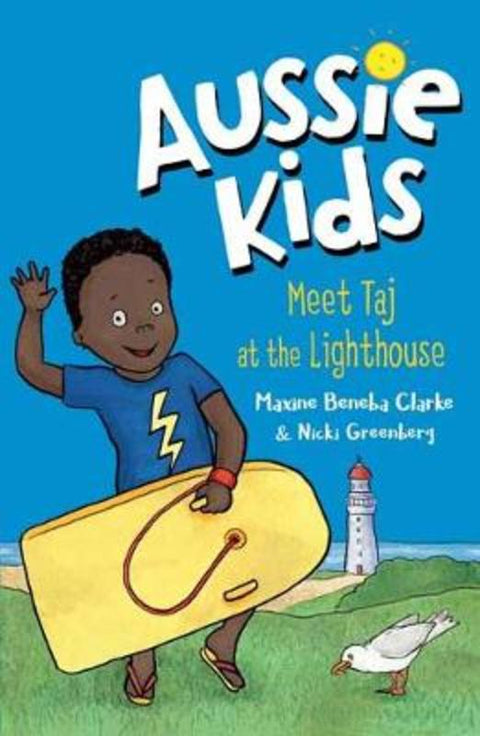 Aussie Kids: Meet Taj at the Lighthouse by Maxine Beneba Clark - 9781760894528