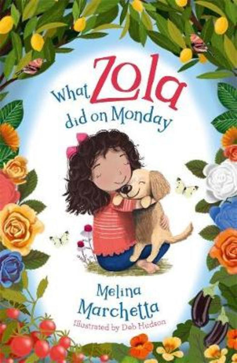 What Zola Did on Monday by Melina Marchetta - 9781760895150