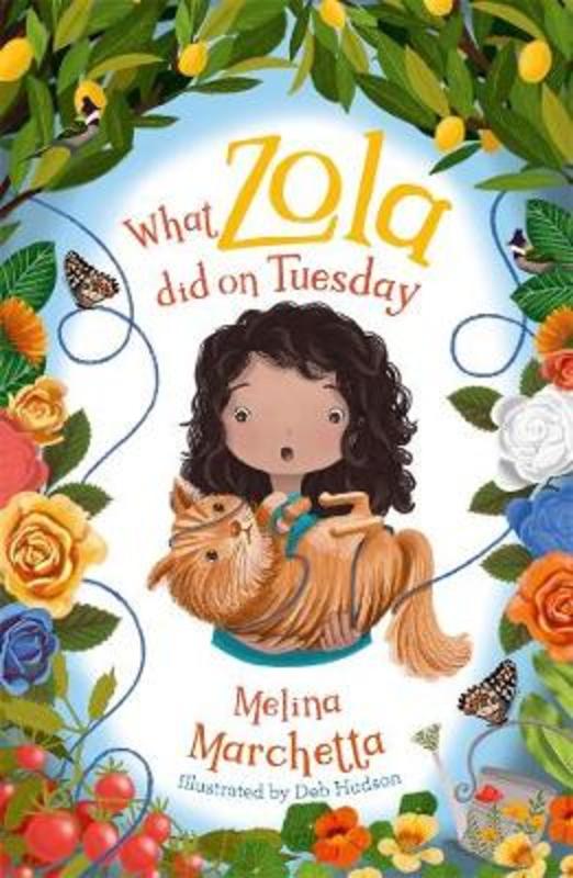 What Zola Did on Tuesday by Melina Marchetta - 9781760895167