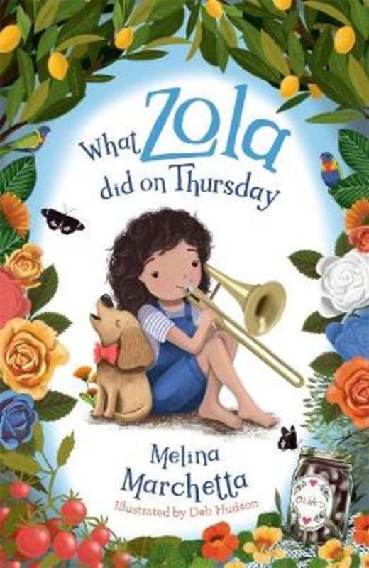 What Zola Did on Thursday by Melina Marchetta - 9781760895181