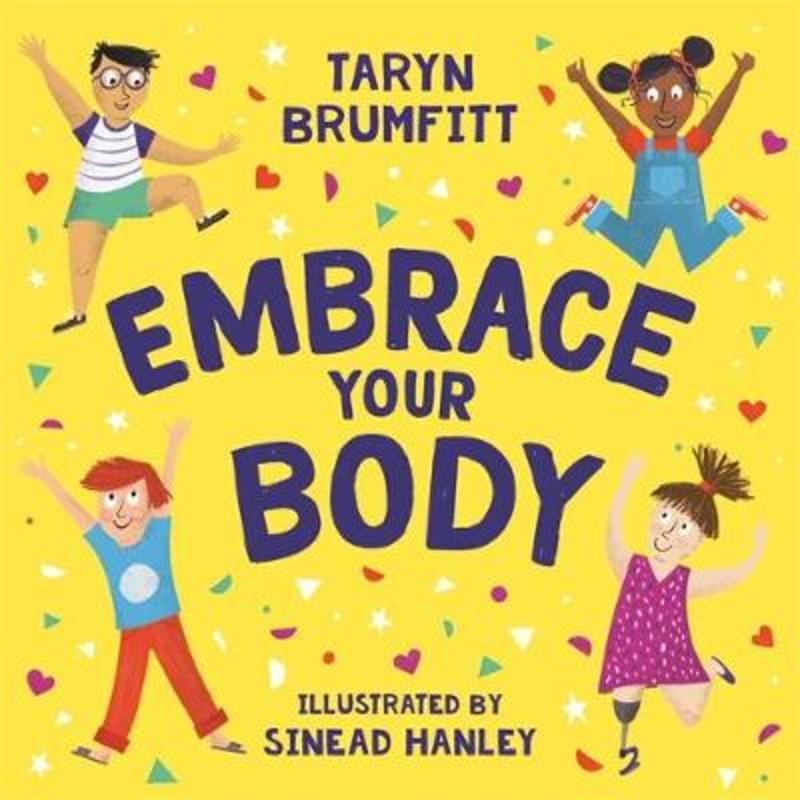 Embrace Your Body by Taryn Brumfitt - 9781760895983