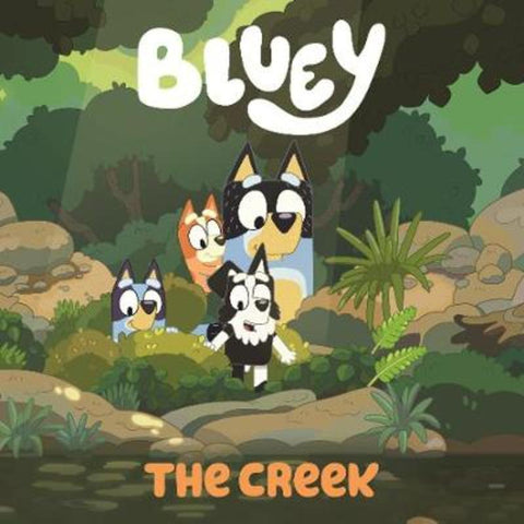 Bluey: The Creek by Bluey - 9781760896614