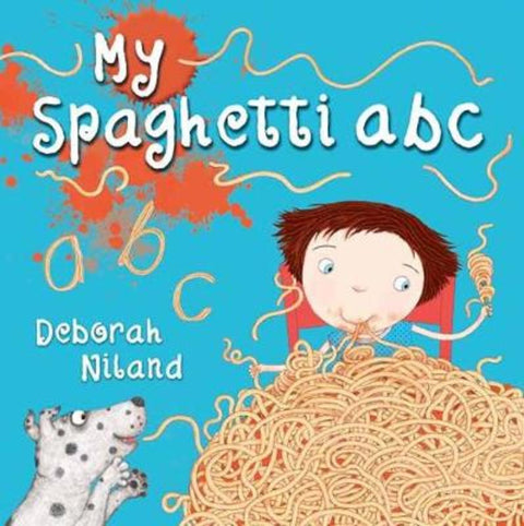 My Spaghetti ABC by Deborah Niland - 9781760897253