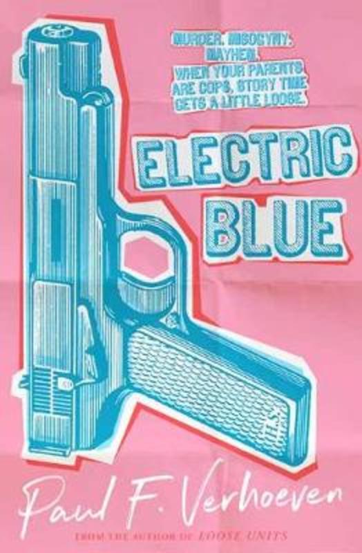 Electric Blue by Paul Verhoeven - 9781760897772