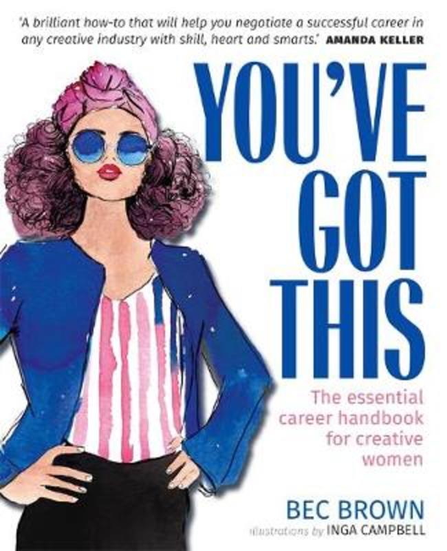 You've Got This by Bec Brown - 9781760897857