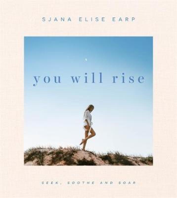 You Will Rise by Sjana Elise Earp - 9781760897864