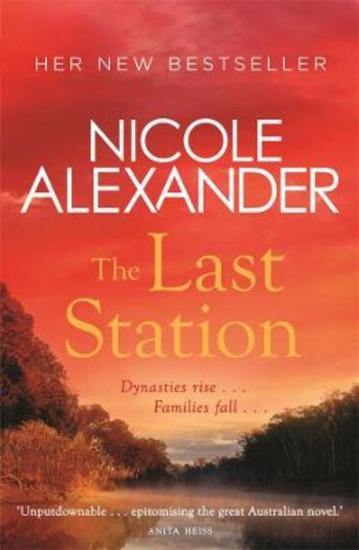 The Last Station by Nicole Alexander - 9781760898229