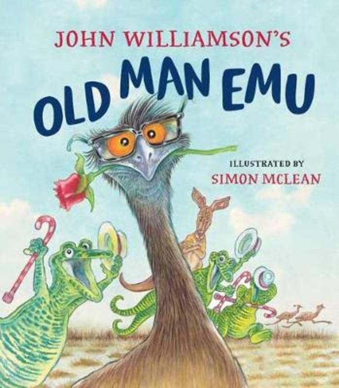 Old Man Emu by John Williamson - 9781760898793