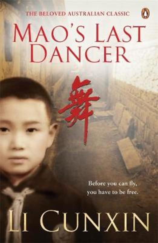 Mao's Last Dancer by Li Cunxin - 9781760899219