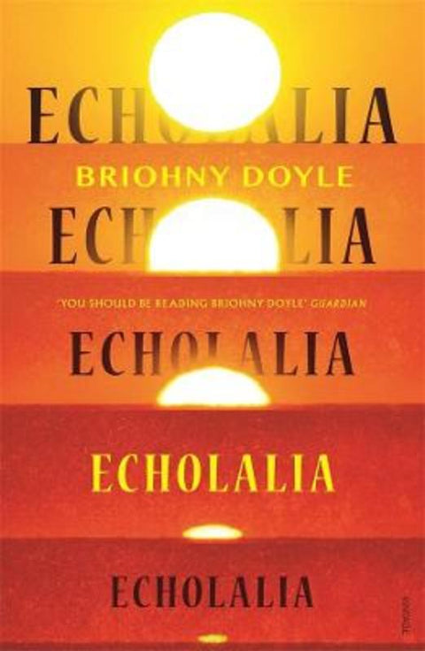 Echolalia by Briohny Doyle - 9781760899615