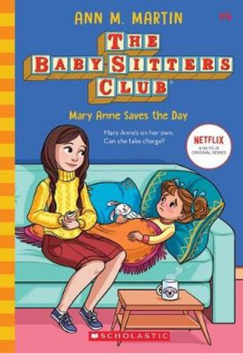 Mary Anne Saves the Day (the Baby-Sitters Club #4 Netflix Edition) by Ann, M Martin - 9781760974305