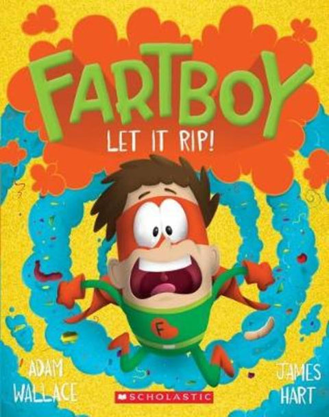 Let It Rip! (Fartboy #4) by Adam Wallace - 9781760977733