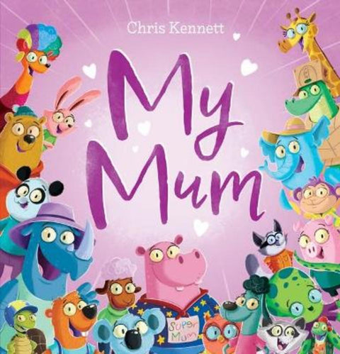 My Mum by Chris Kennett - 9781760979379