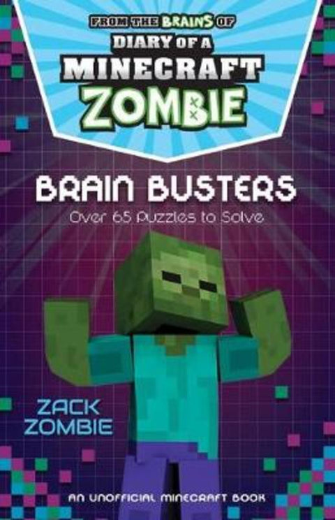 Brain Busters (Diary of a Minecraft Zombie) by Zack Zombie - 9781760979768