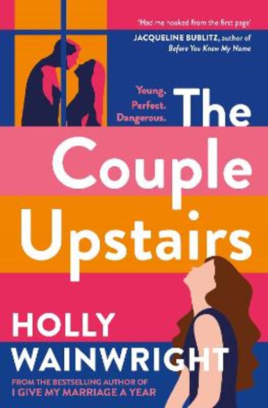 The Couple Upstairs by Holly Wainwright - 9781760980061